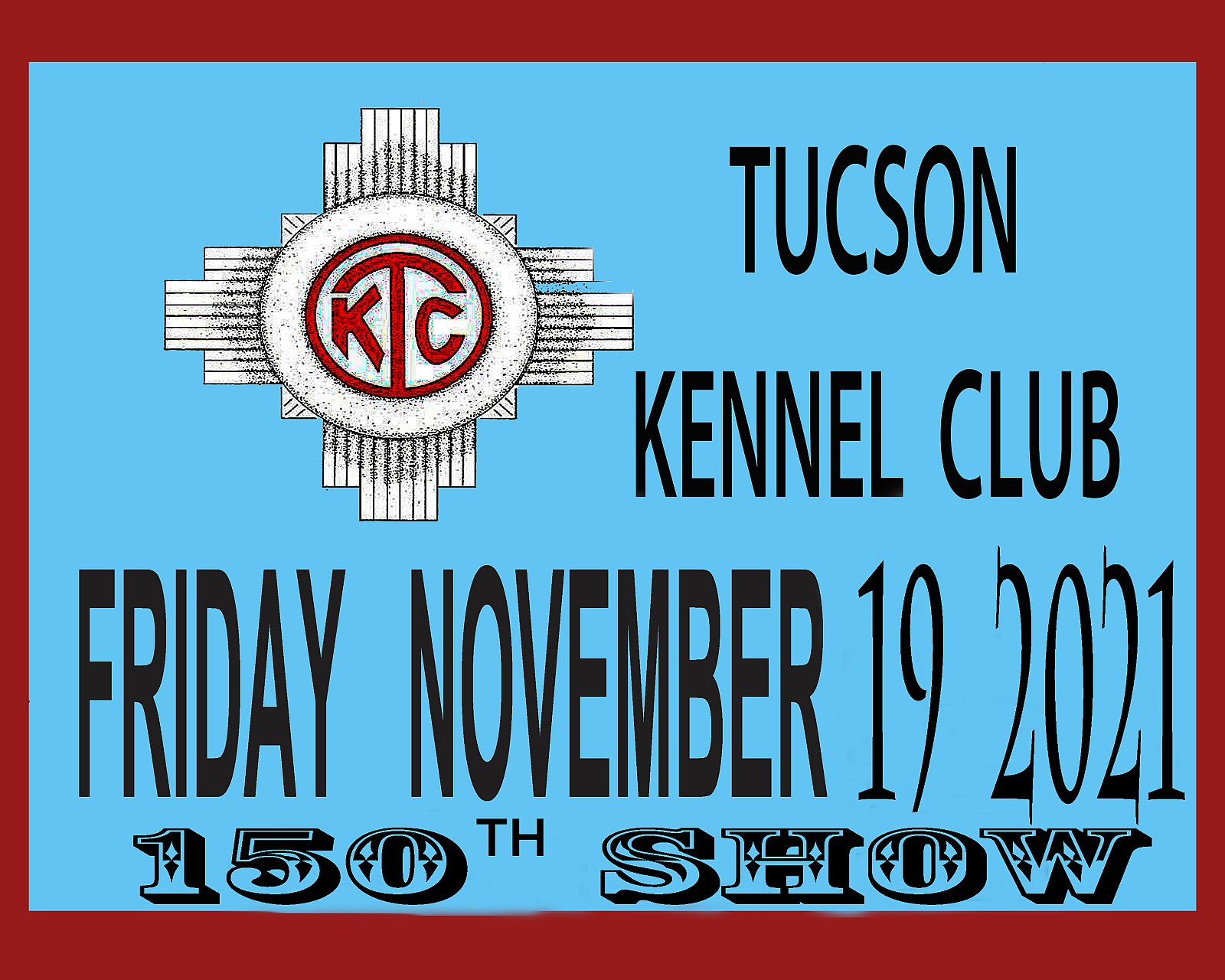 TUCSON K.C. FRIDAY 19 NOV 2021 150th SHOW - Galleries Dog Shows - Ken