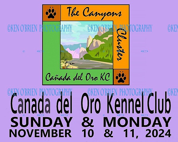 Canada del Oro K.C.  Sunday  &  Monday   November 10  &  11, 2024